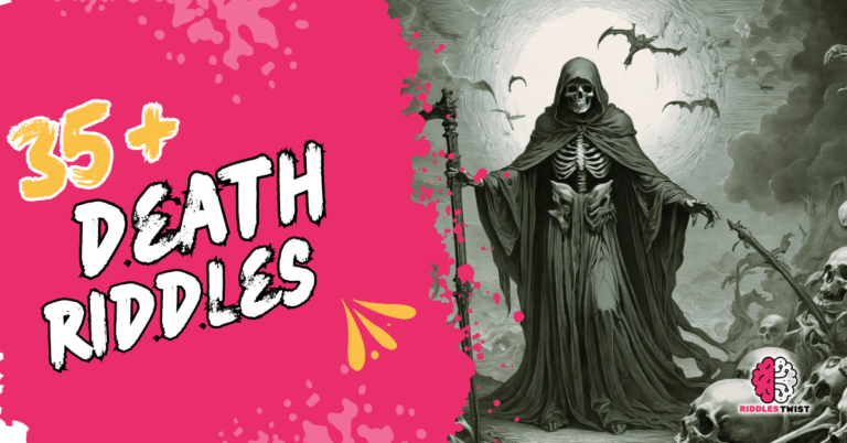 death riddles