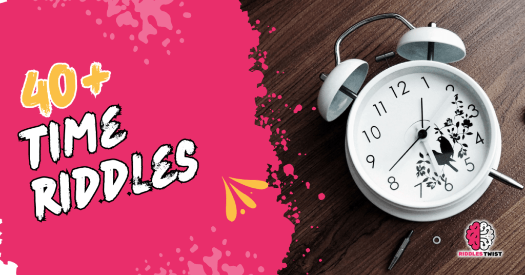 time riddles