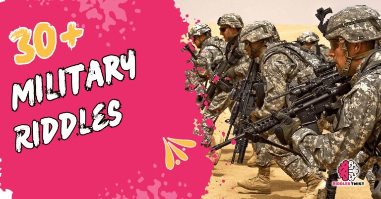 Military riddles or soldier riddles with answers